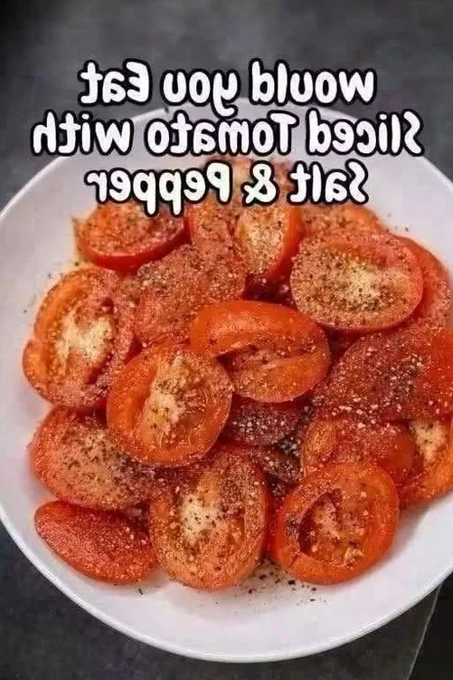 Sliced Tomato with Salt & Pepper